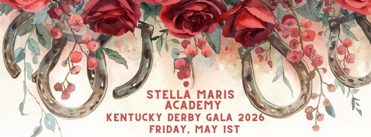 Stella Maris Academy Kentucky Derby 2026 Annual Gala